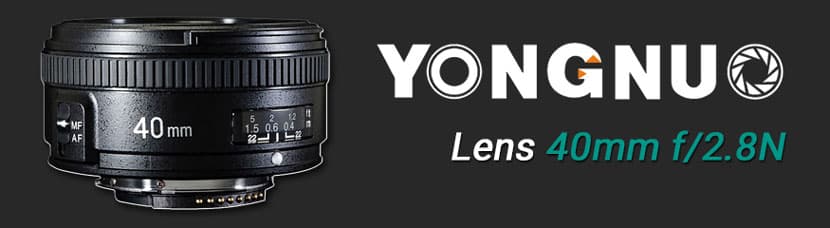 banner Yongnuo Lens yn40mm f/2.8N